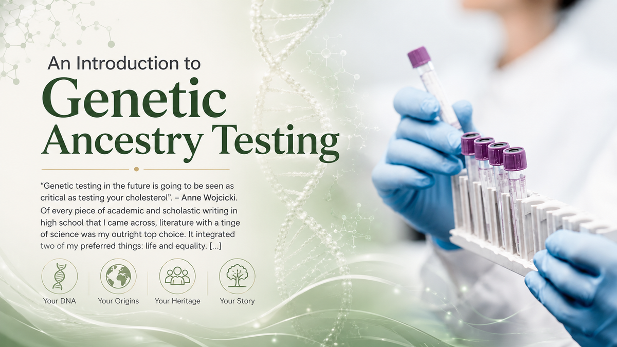 An Introduction to Genetic Ancestry Testing