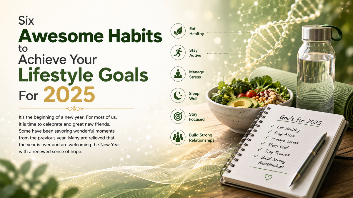 Awesome habits for a healthy 2025