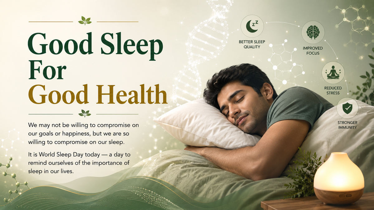 Good Sleep For Good Health
