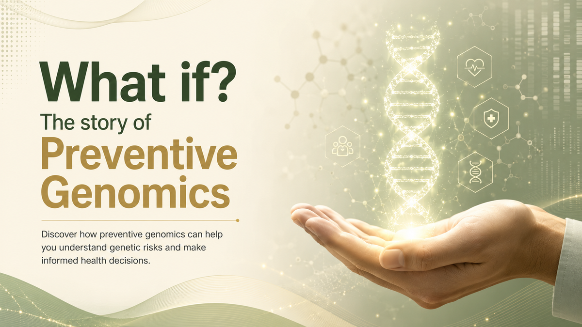 Preventive genomics and its potential