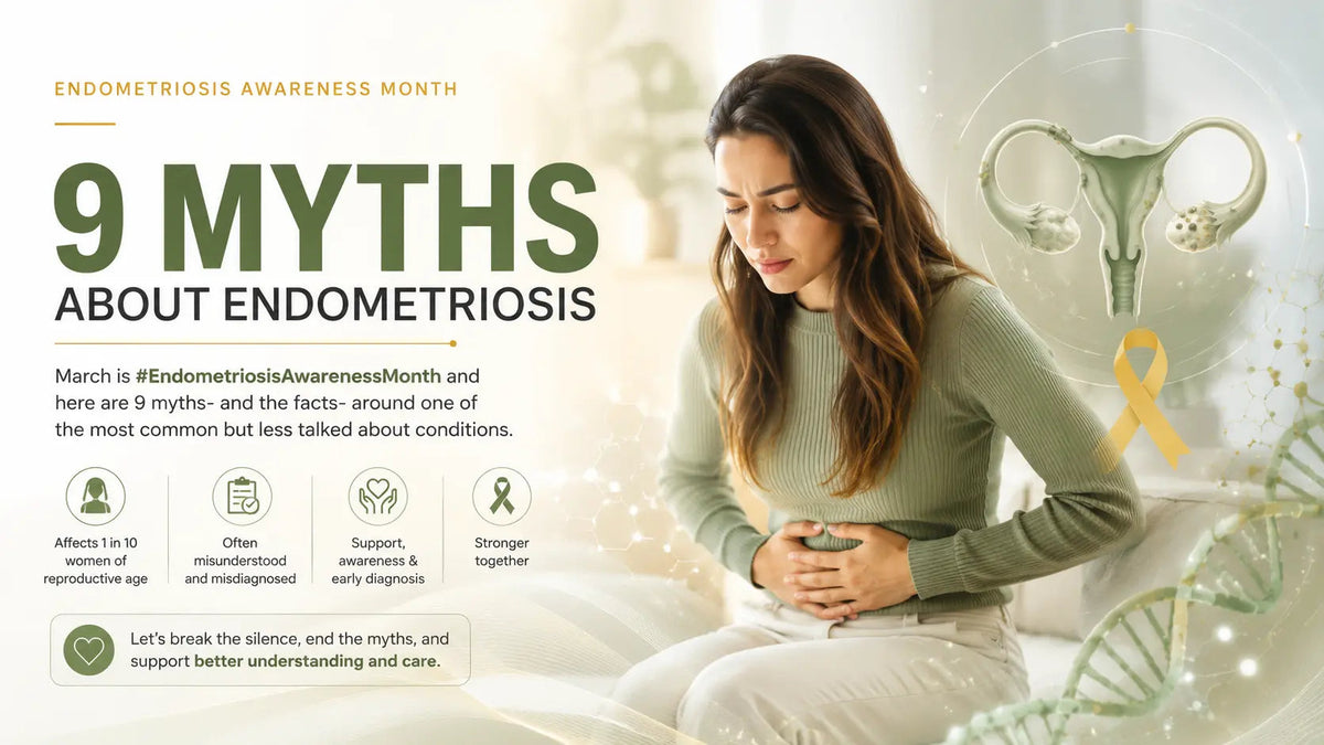 Endometriosis Awareness Month: 9 Myths About Endometriosis - Mapmygenome