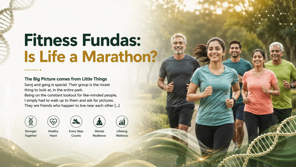 Fitness Fundas: Is Life a Marathon? - Mapmygenome