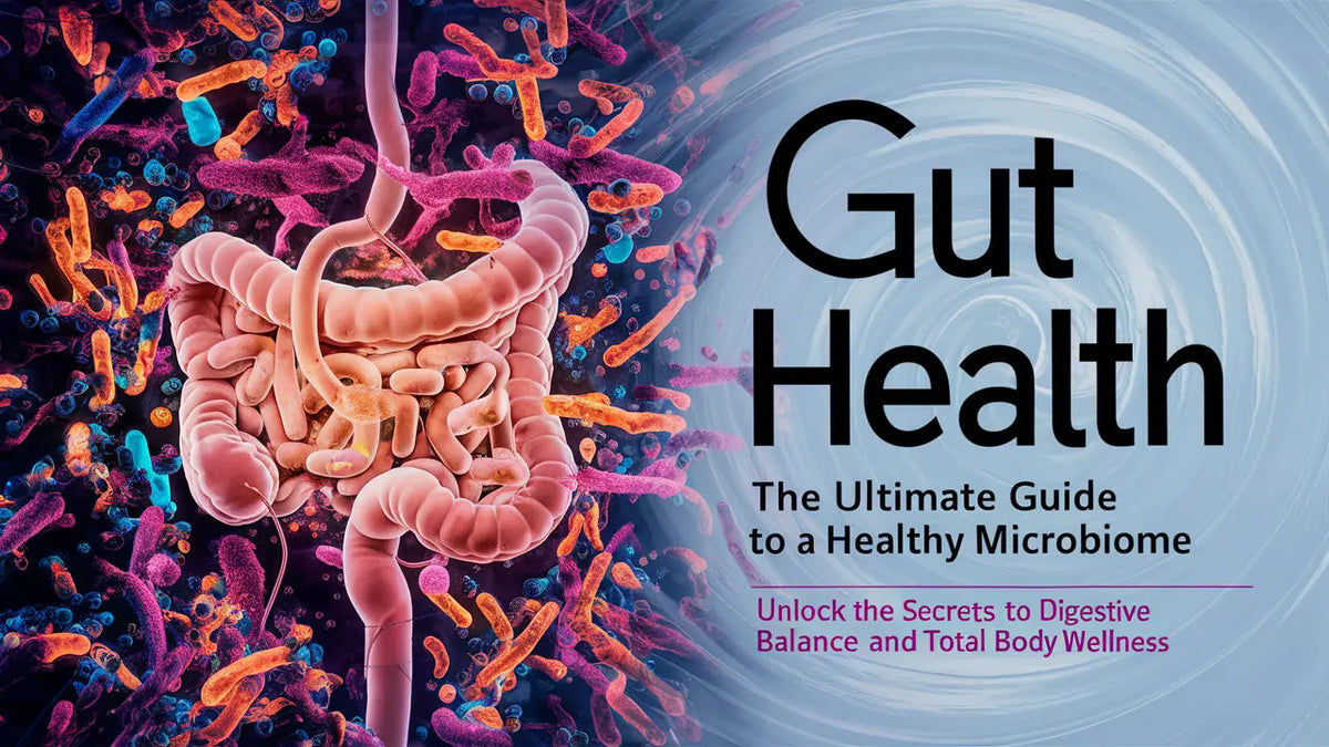 Gut Health: The Ultimate Guide to a Healthy Microbiome - Mapmygenome