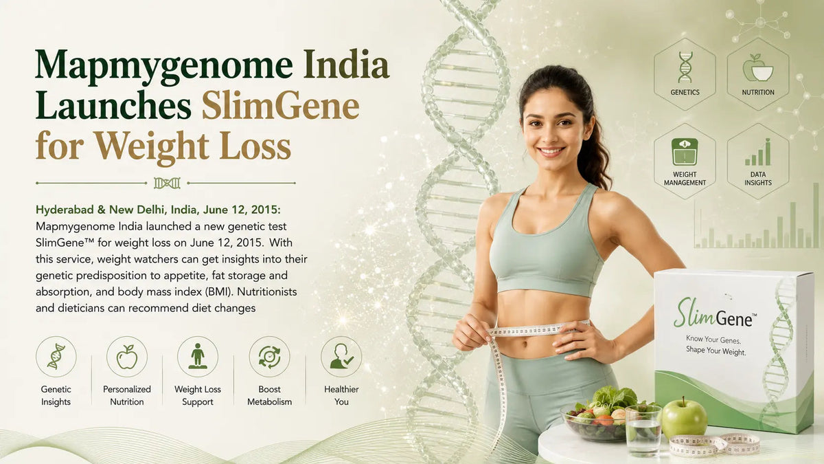 Mapmygenome India Launches SlimGene for Weight Loss - Mapmygenome