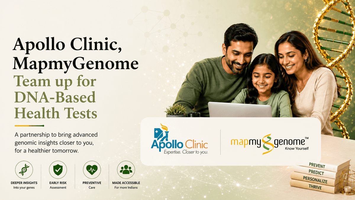 Mapmygenome partners with Apollo Clinic to offer DNA-based health tests - Mapmygenome