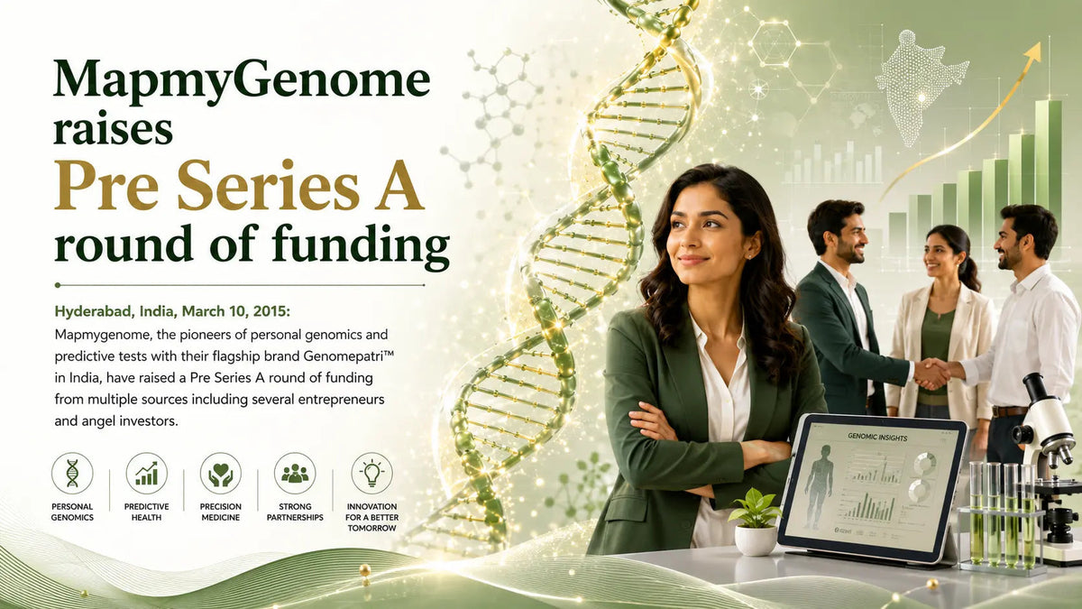MapmyGenome raises Pre Series A round of funding - Mapmygenome