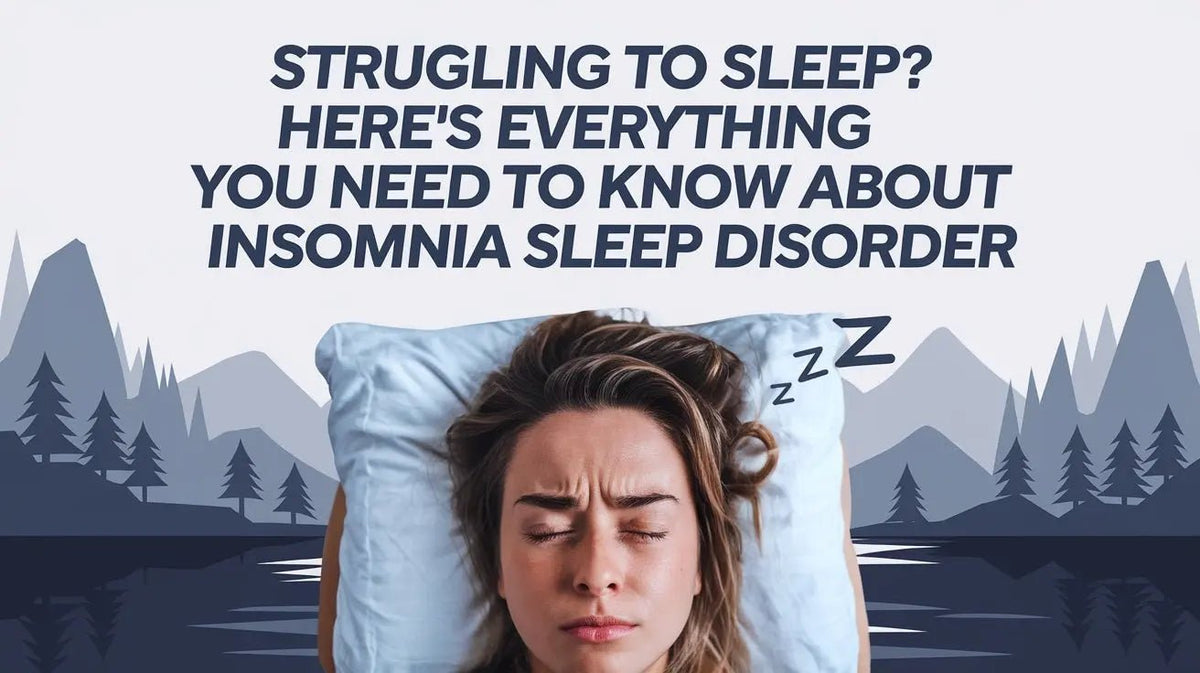Struggling to Sleep? Here's Everything You Need to Know About Insomnia Sleep Disorder - Mapmygenome