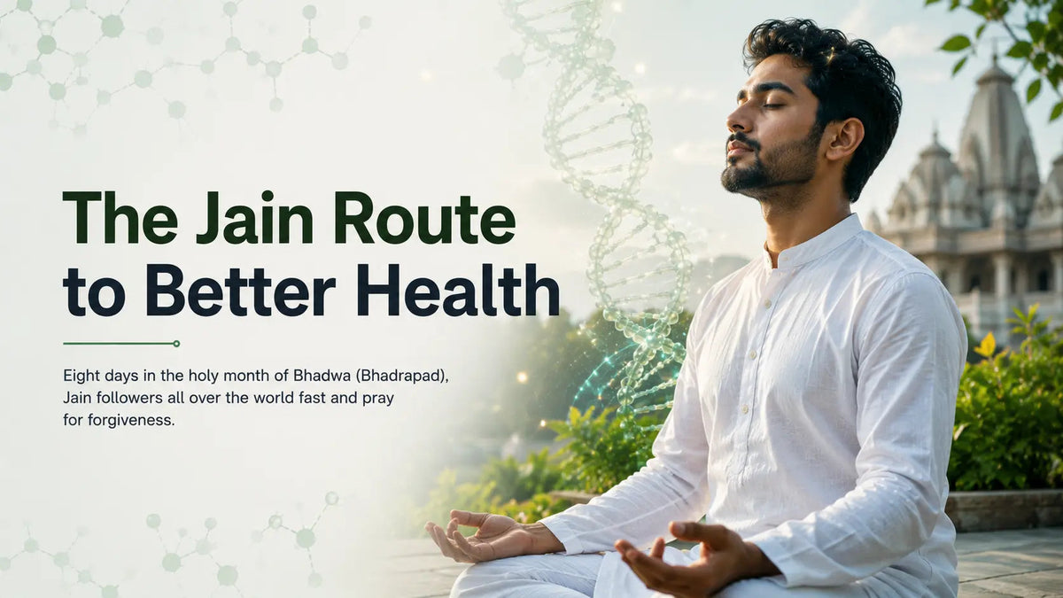 The Jain Route to Better Health - Mapmygenome