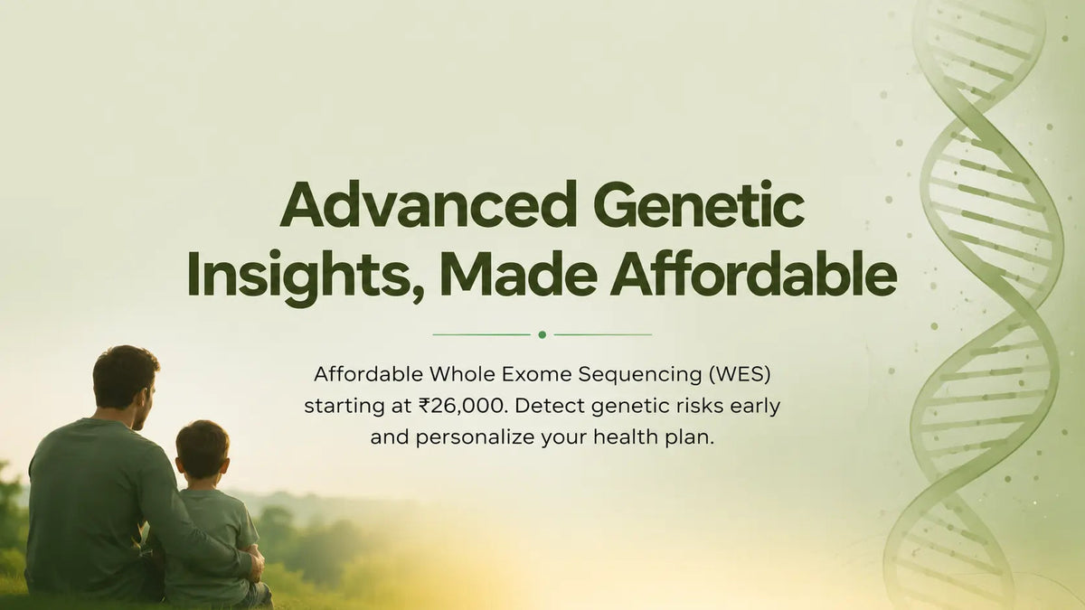 Whole Exome Sequencing Worth It? Cost vs. Benefits in India - Mapmygenome